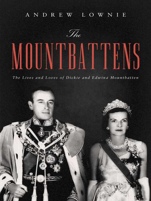 Title details for The Mountbattens by Andrew Lownie - Available